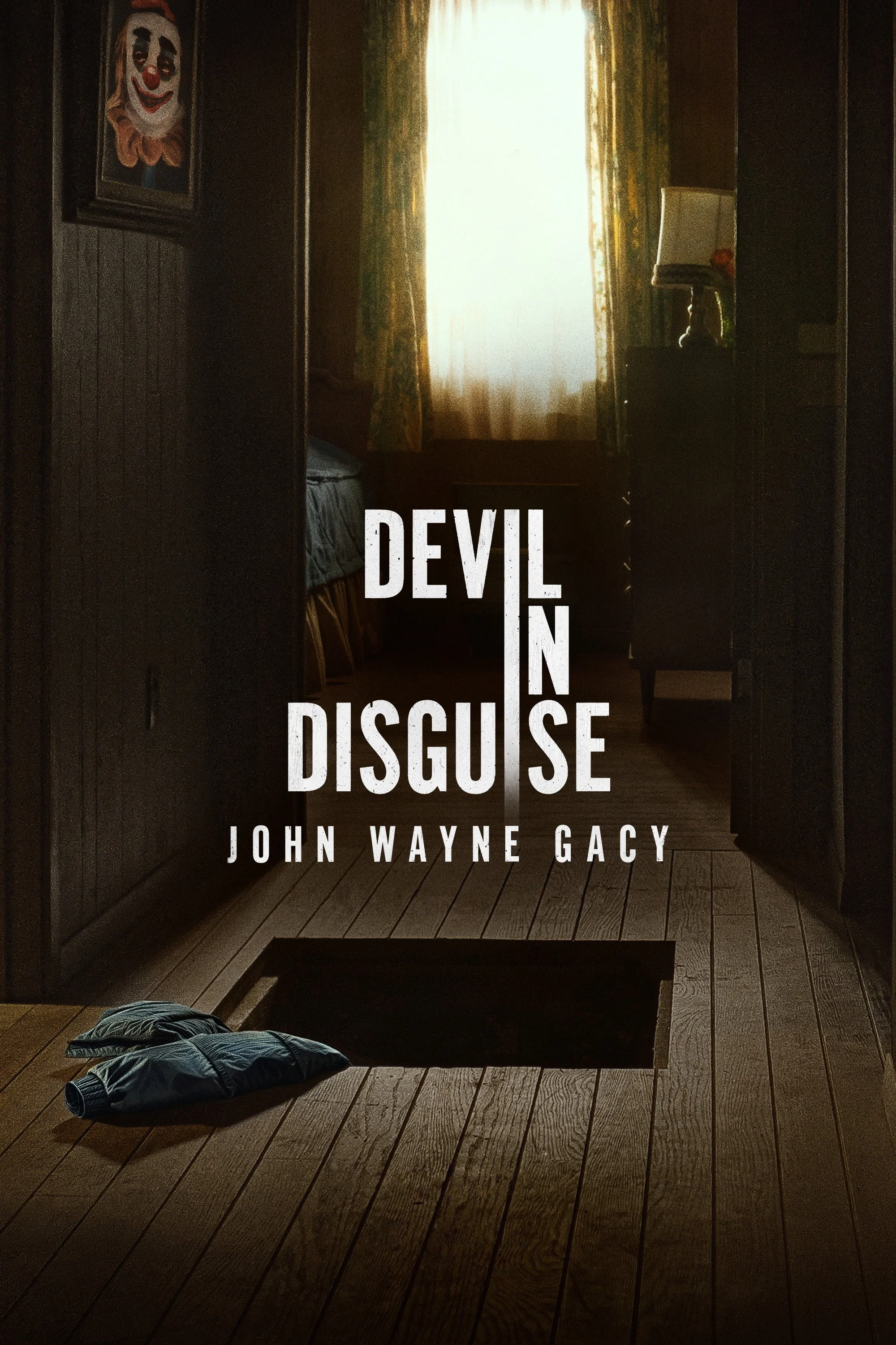 Ác Quỷ Đội Lốt: John Wayne Gacy - Devil in Disguise: John Wayne Gacy