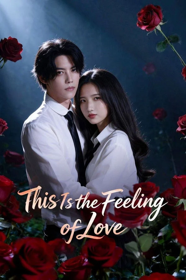 Cảm Giác Khi Rung Động Là Đây - This Is the Feeling of Love