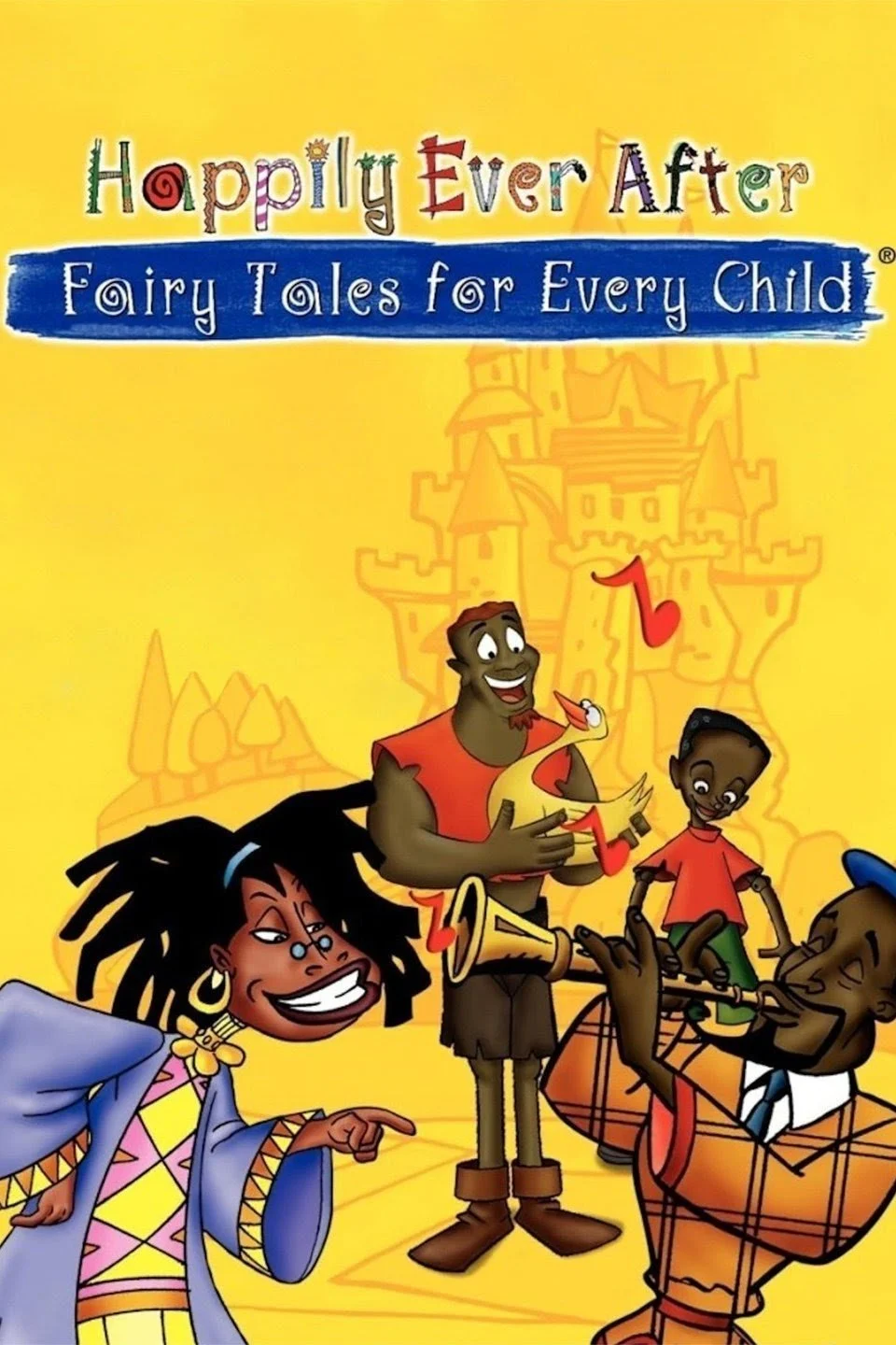 Sống Hạnh Phúc Mãi Mãi: Truyện Cổ Tích Cho Mọi Đứa Trẻ - Happily Ever After: Fairy Tales for Every Child