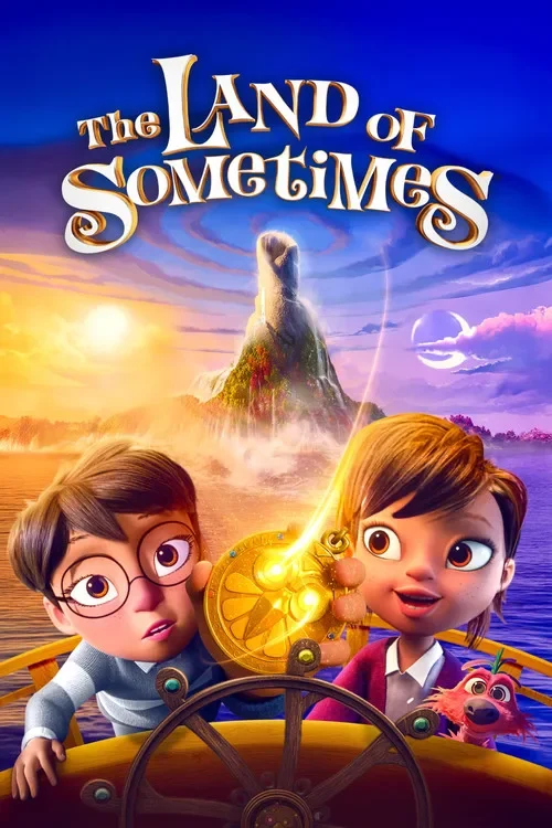 Thế Giới Đôi Khi (Vùng đất của những lúc) - The Land of Sometimes