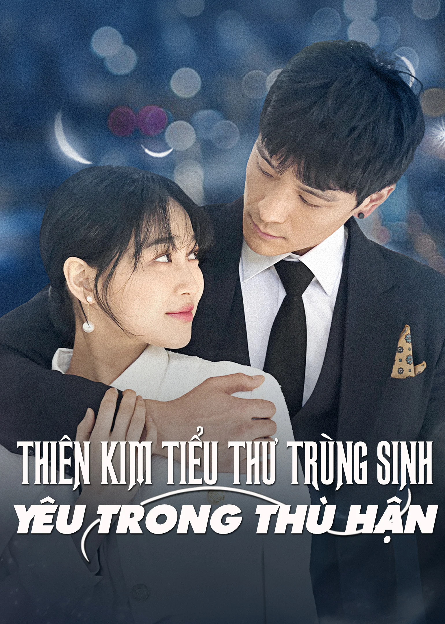 Thiên Kim Tiểu Thư Trùng Sinh: Yêu Trong Hận Thù - Rich Girl Reborn: Going Crazy for Love