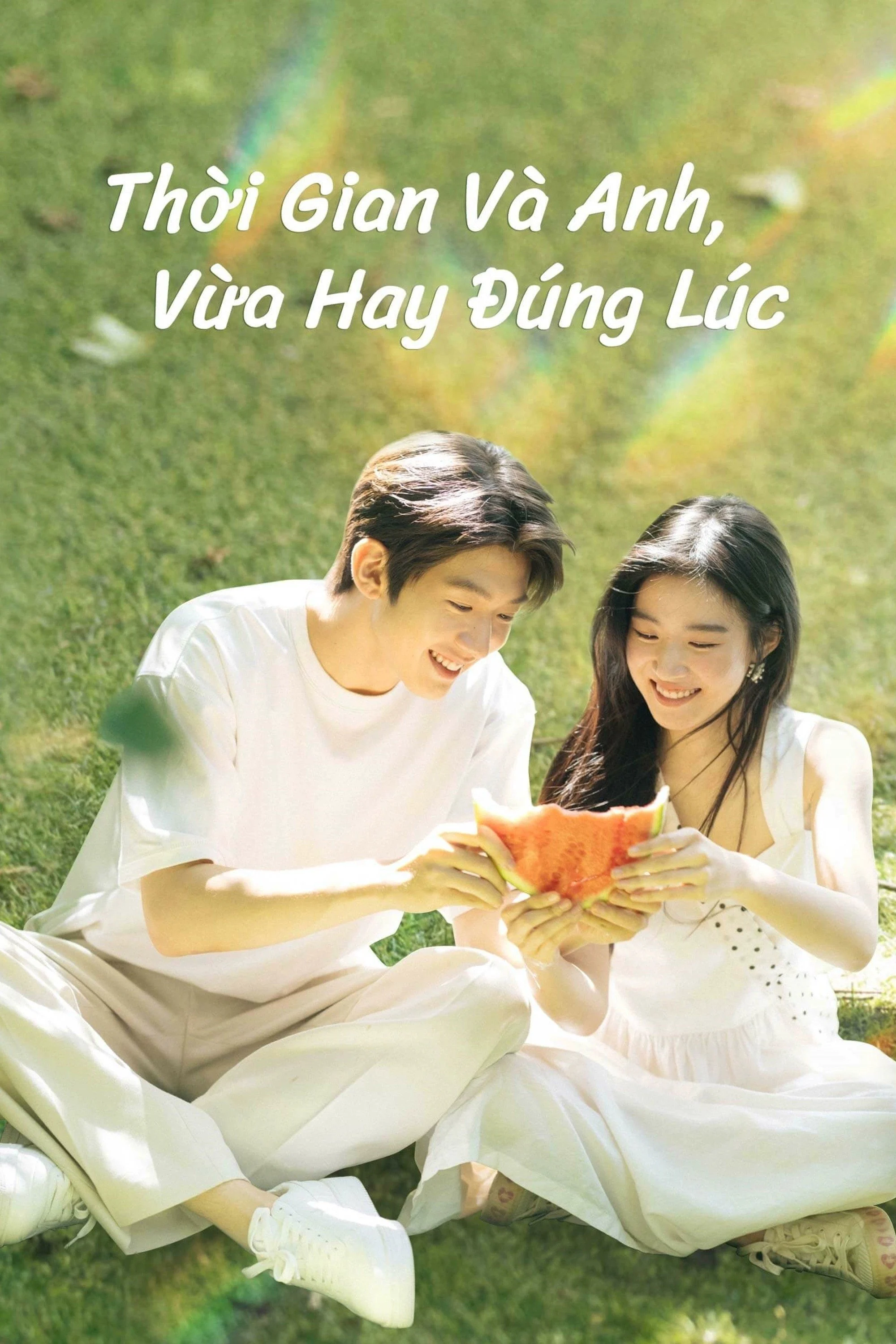 Thời Gian Và Anh, Vừa Hay Đúng Lúc - Time And Him Are Just Right