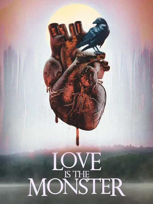 Tình Yêu Là Quái Vật - Love Is the Monster