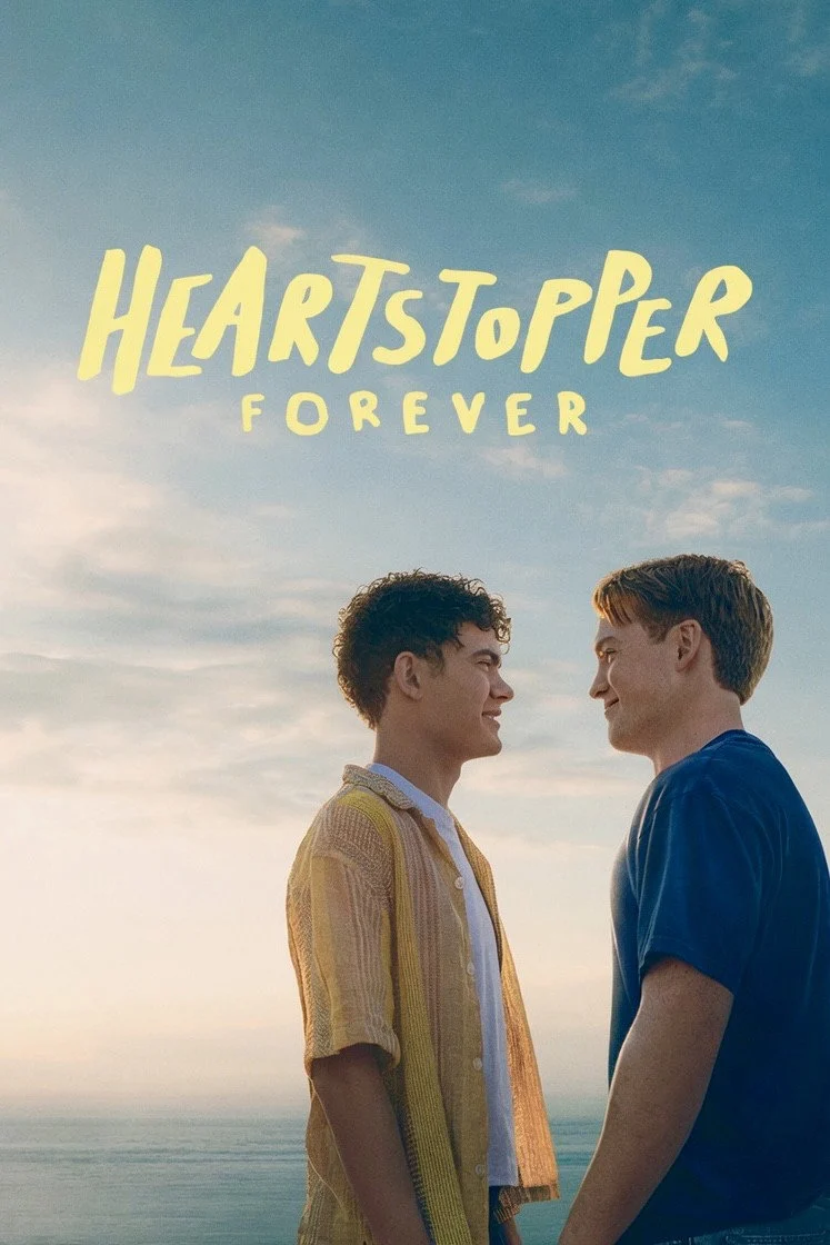 Trái tim ngừng nhịp: Mãi yêu - Heartstopper Forever