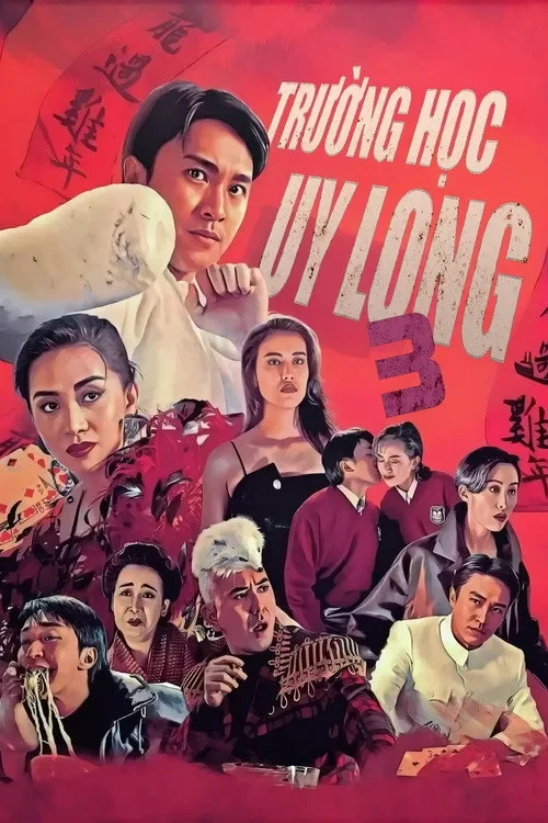 Trường Học Uy Long III - Fight Back to School 3