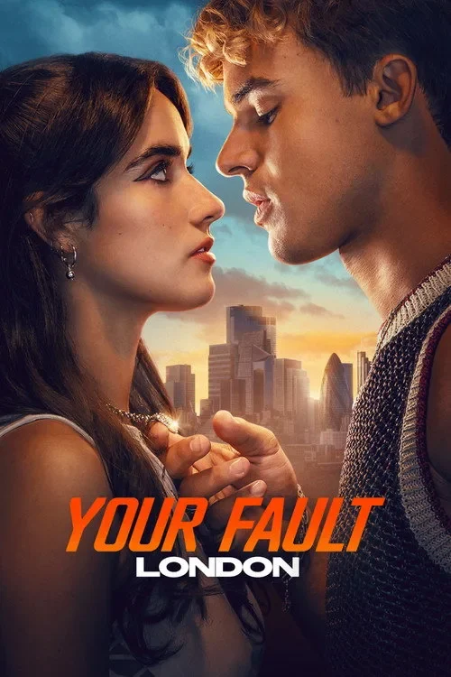 Your Fault: London - Your Fault: London
