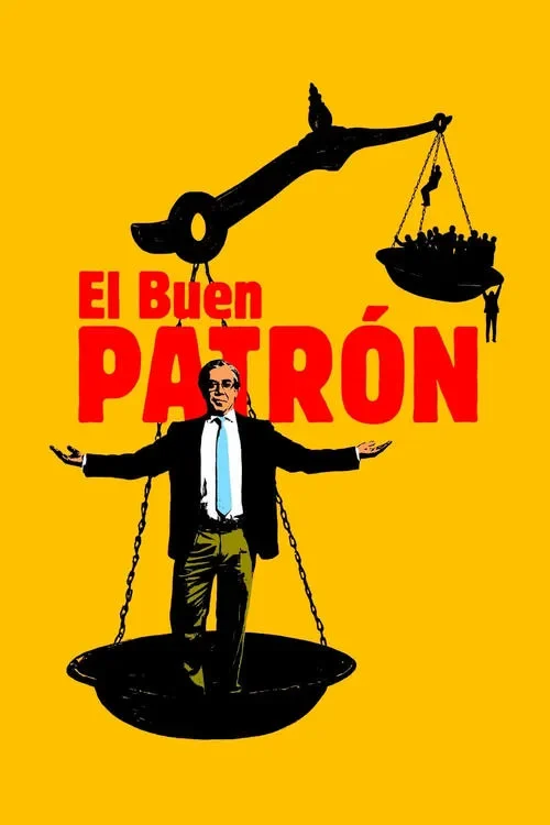 Sếp Vàng Sếp Bạc/ El buen patrón - The Good Boss