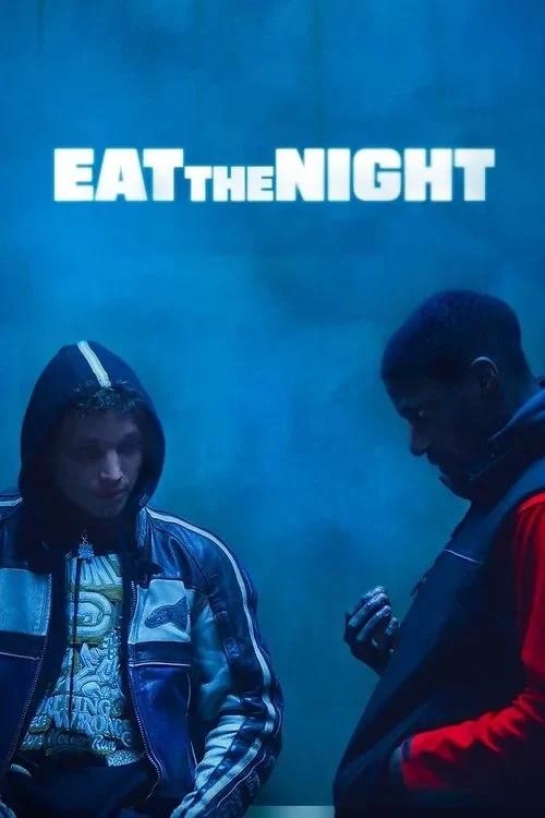 Trò Chơi Nguy Hiểm - Eat The Night
