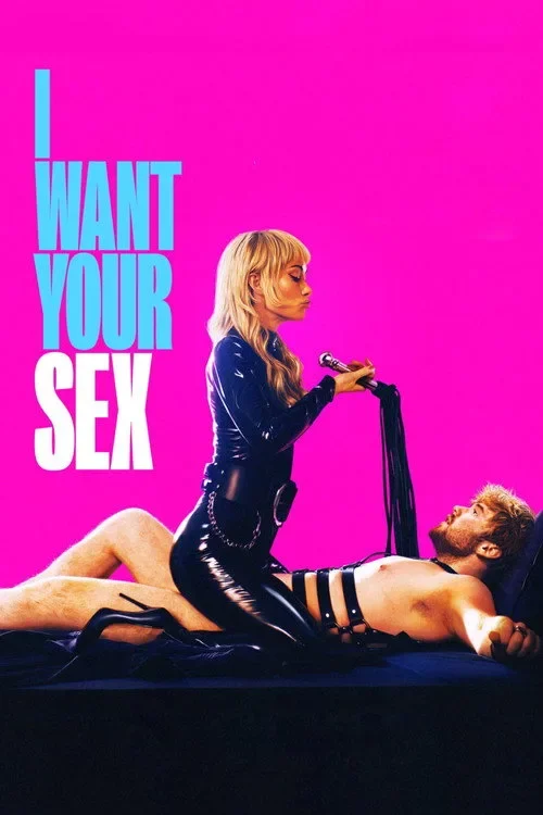 Anh Muốn “Yêu” Với Em - I Want Your Sex