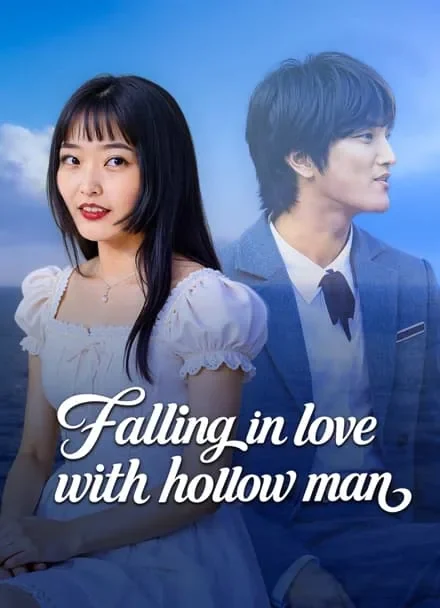 Phải Lòng Anh Chàng Trong Suốt - Falling In Love With Hollow Man